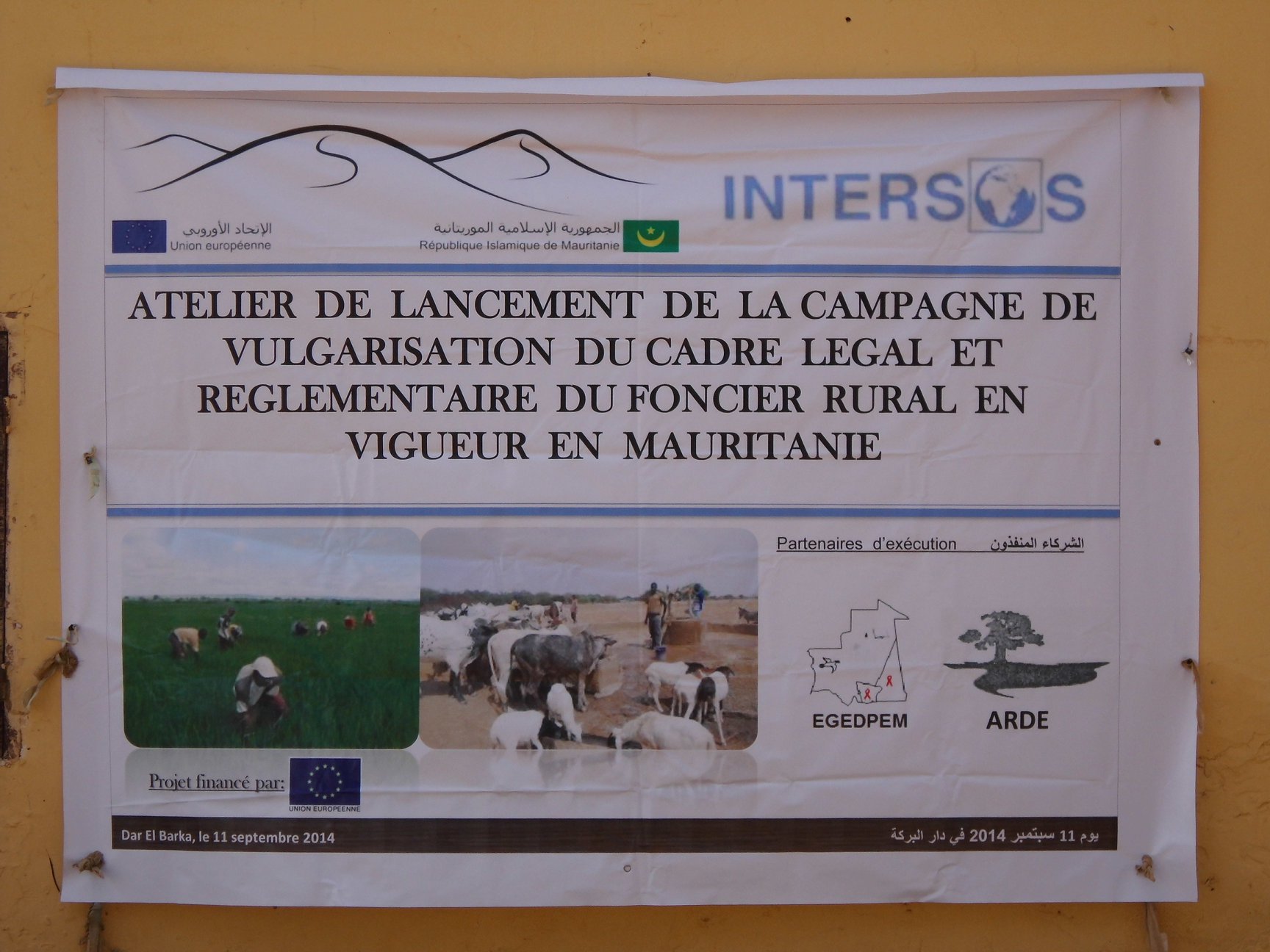 Lancement de l'atelier sur la vulgarisation de la loi fonciÃ¨re dans le chef lieu de la commune de Darelbarka , Moughataa de BoghÃ© , wilaya du Brakna